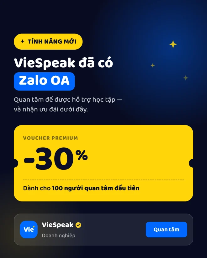 Thẻ thông báo trên nền xanh đậm: nhãn Tính năng mới, dòng chữ VieSpeak đã có Zalo OA, phiếu vàng Voucher Premium giảm 30% dành cho 100 người quan tâm đầu tiên, và thẻ VieSpeak với nút Quan tâm